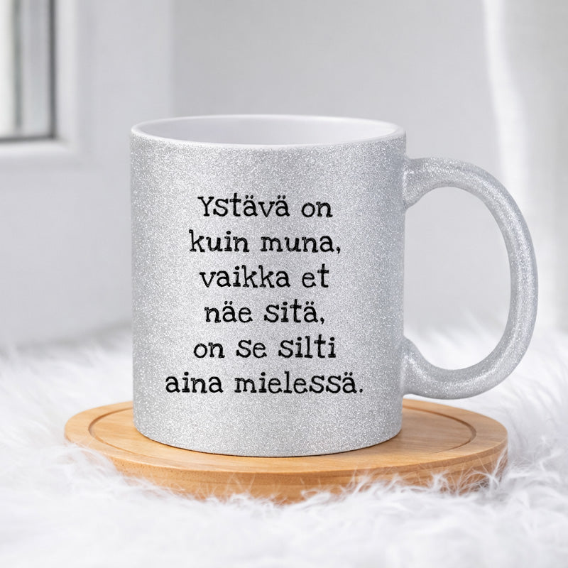 Ystävä on kuin muna (0192) | Glittermuki 330ml