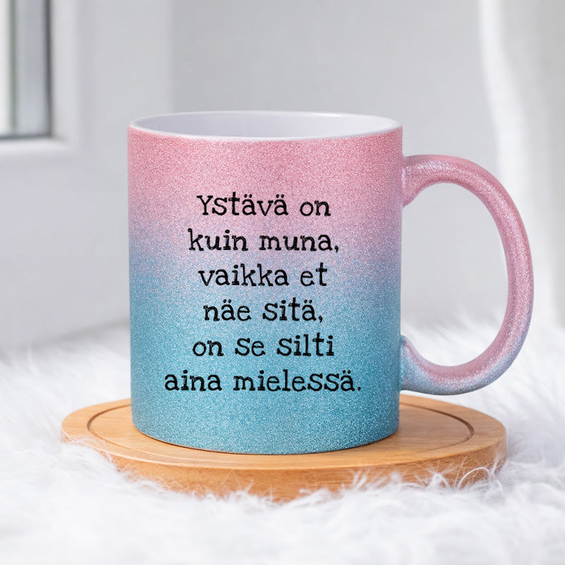 Ystävä on kuin muna (0192) | Glittermuki 330ml