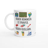 Näihin hommiin ei synnytä – Koulu | Kahvikuppi 330ml (0519)