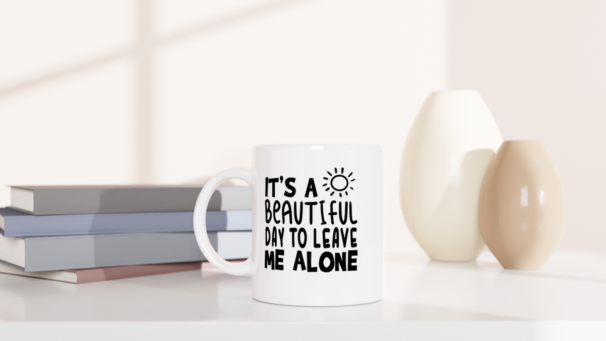 It´s beautiful day to leave me alone | Kahvikuppi 330ml (0001)
