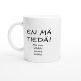 En mä tiedä Kahvikuppi 330ml