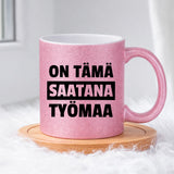 On tämä saatana työmaa (0404) | Glittermuki 330ml