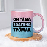 On tämä saatana työmaa (0404) | Glittermuki 330ml