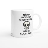Näihin hommiin ei synnytä - Pääkallo | Kahvikuppi 330ml (0316)