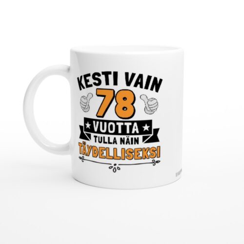 Kesti vain 78 vuotta | Kahvikuppi 330ml