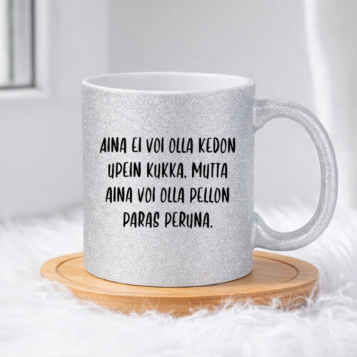 Aina ei voi olla kedon upein kukka (0059)  | Glittermuki 330ml - Image 4