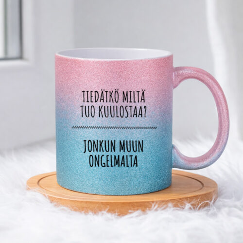 Ei ole minun ongelma (0116) | Glittermuki 330ml - Image 5