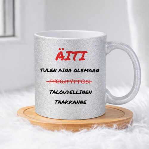 Äiti – Tulen aina olemaan pikkutyttösi (0259) | Glittermuki 330ml - Image 3