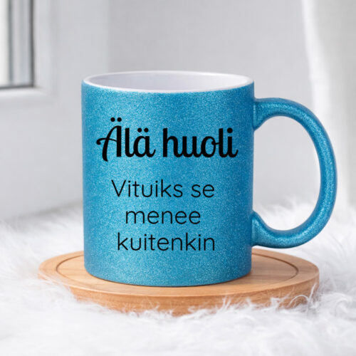 Älä huoli - Vituiks se menee kuitenkin (0128) | Glittermuki 330ml - Image 4