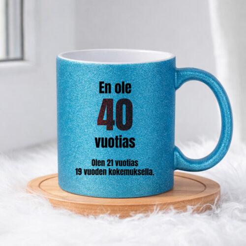 En ole 40 vuotias (0277) | Glittermuki 330ml - Image 4