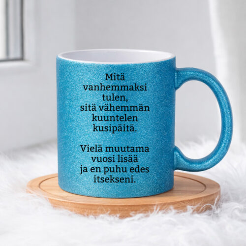 Mitä vanhemmaksi tulen (0134) | Glittermuki 330ml - Image 4