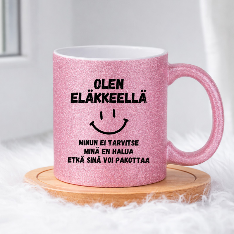 Olen eläkkeellä (0501) Pinkki Glitter muki