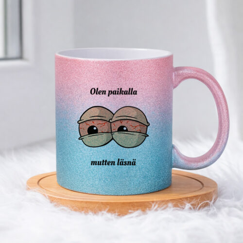 Olen paikalla mutten läsnä (0309) | Glittermuki 330ml - Image 5