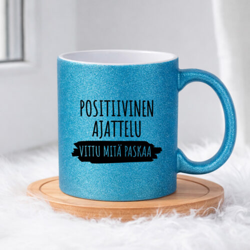 Positiivinen ajattelu - Vittu mitä paskaa (0408) | Glittermuki 330ml - Image 4