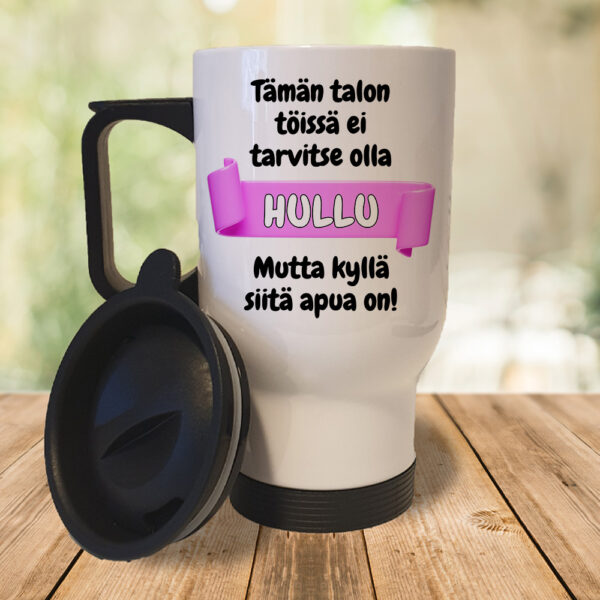 Tämän talon töissä ei tarvitse olla hullu - Pinkki (0375) Termosmuki 3,9dl