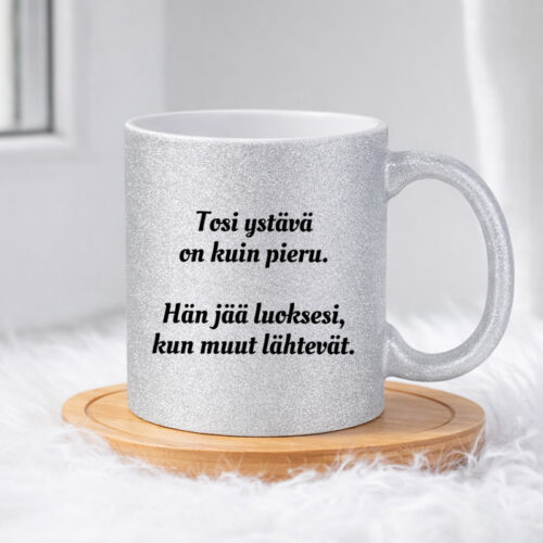 Tosi ystävä on kuin pieru (0084) | Glittermuki 330ml - Image 3