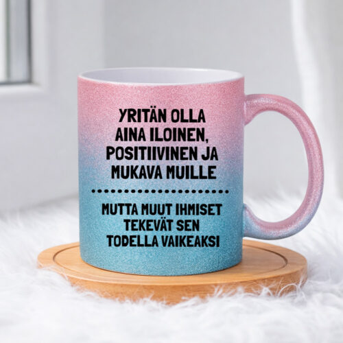 Yritän olla aina iloinen (0115) | Glittermuki 330ml - Image 5