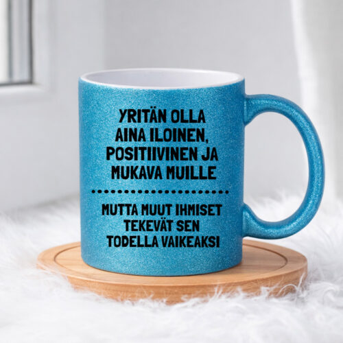 Yritän olla aina iloinen (0115) | Glittermuki 330ml - Image 4