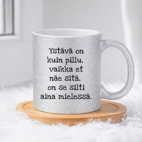 Ystävä on kuin pillu (0003) | Glittermuki 330ml - Image 3