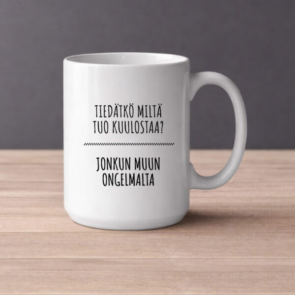 Ei ole minun ongelma (0116)