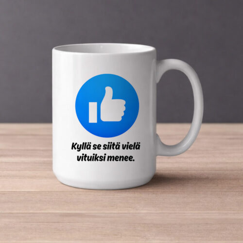 Kyllä se siitä... (0379) | Kahvikuppi 440ml