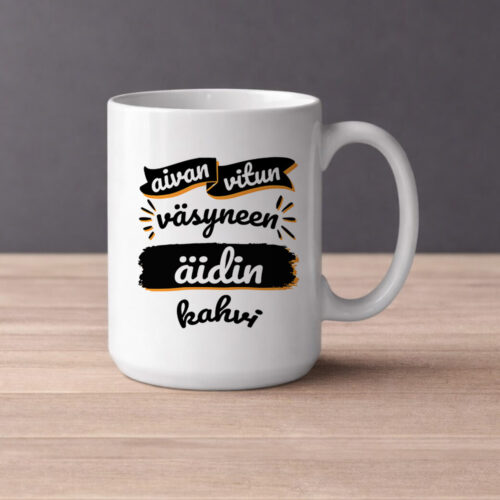Vitun väsyneen äidin kahvi (0035) | Kahvikuppi 440ml